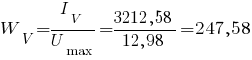 W_V = {I_V}/{U_max} = {3212,58}/{12,98} = 247,58