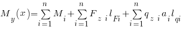 M_y (x) = sum{i=1}{n}{M_{i}} + sum{i=1}{n}{F_{z~i} l_Fi} + sum{i=1}{n}{q_{z~i} a_i l_qi}