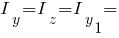 I_y = I_z = I_y_1 =