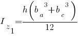 I_z_1 = {h({b_a}^3 + {b_c}^3)}/12