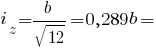 i_z = b/{sqrt{12}} = 0,289b =