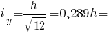 i_y = h/{sqrt{12}} = 0,289h =