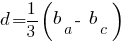 d = {1/3}(b_a - ~b_c)