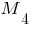 M_4 