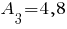 A_3=4,8